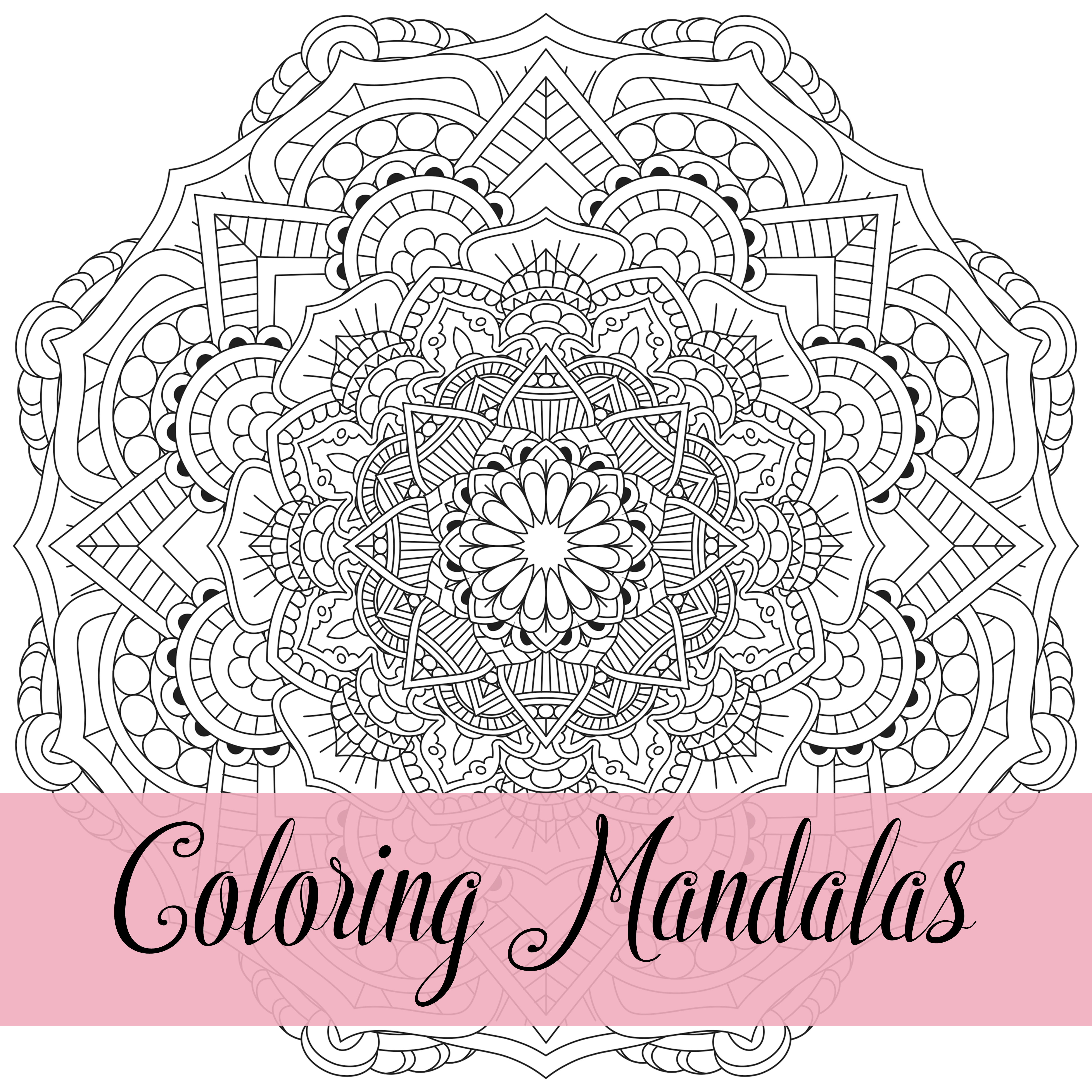 25+ Mandalas for Coloring Books