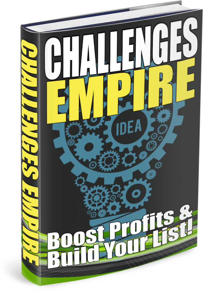 Challenges Empire – A Brand New Way to Build Your List