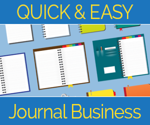 Quick and Easy Journal Business