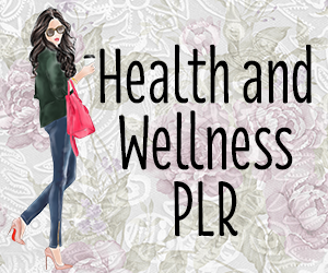 Health and Wellness PLR Article and Image MEGA Pack - PLR Content Source